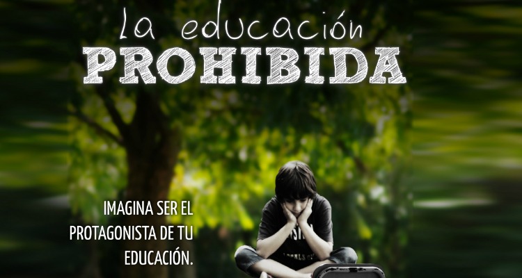 La Educación Prohibida: un documental que los profesores de periodismo  deben ver - Clases de Periodismo